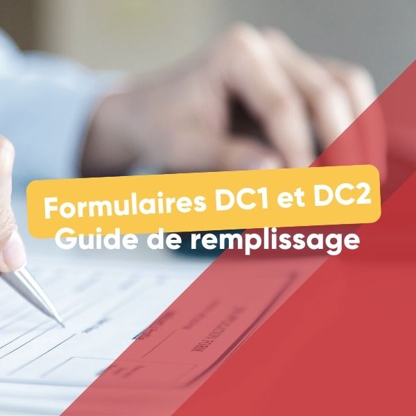 DC1 et DC2 Guide de remplissage des formulaires
